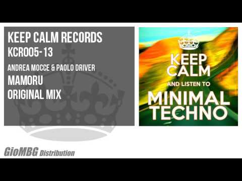 Andrea Mocce & Paolo Driver - Mamoru [Original Mix] KCR005
