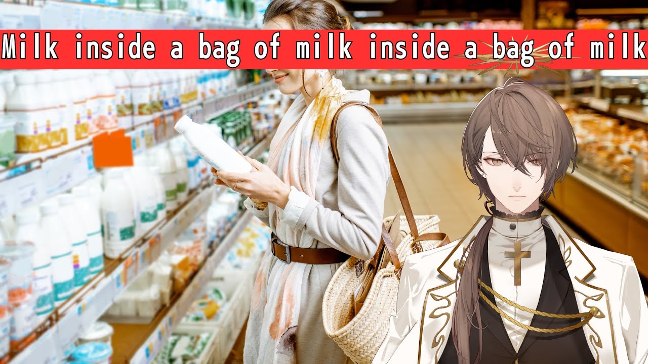 【Milk inside a bag of milk inside a bag of milk】牛乳のおつかいに行ってきます。【にじさんじ/加賀美ハヤト】
