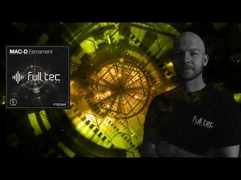 MAC-D - Firmament (Original Mix) [Full Tec Recordings]