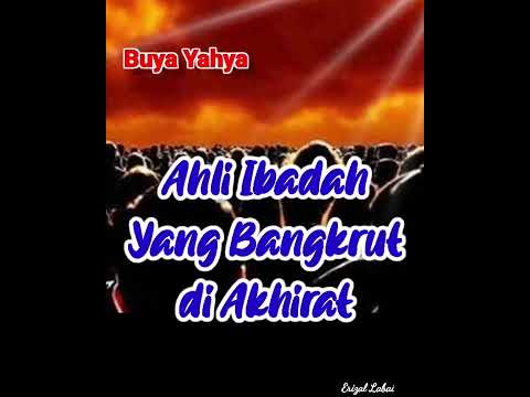 Ahli Ibadah Yang Bangkrut