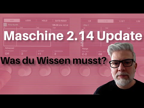 Maschine Update 2.14 Was du wissen musst?