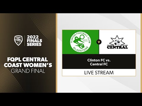 FQPL  Central Coast Women's Grand Final - Clinton FC vs. Central FC