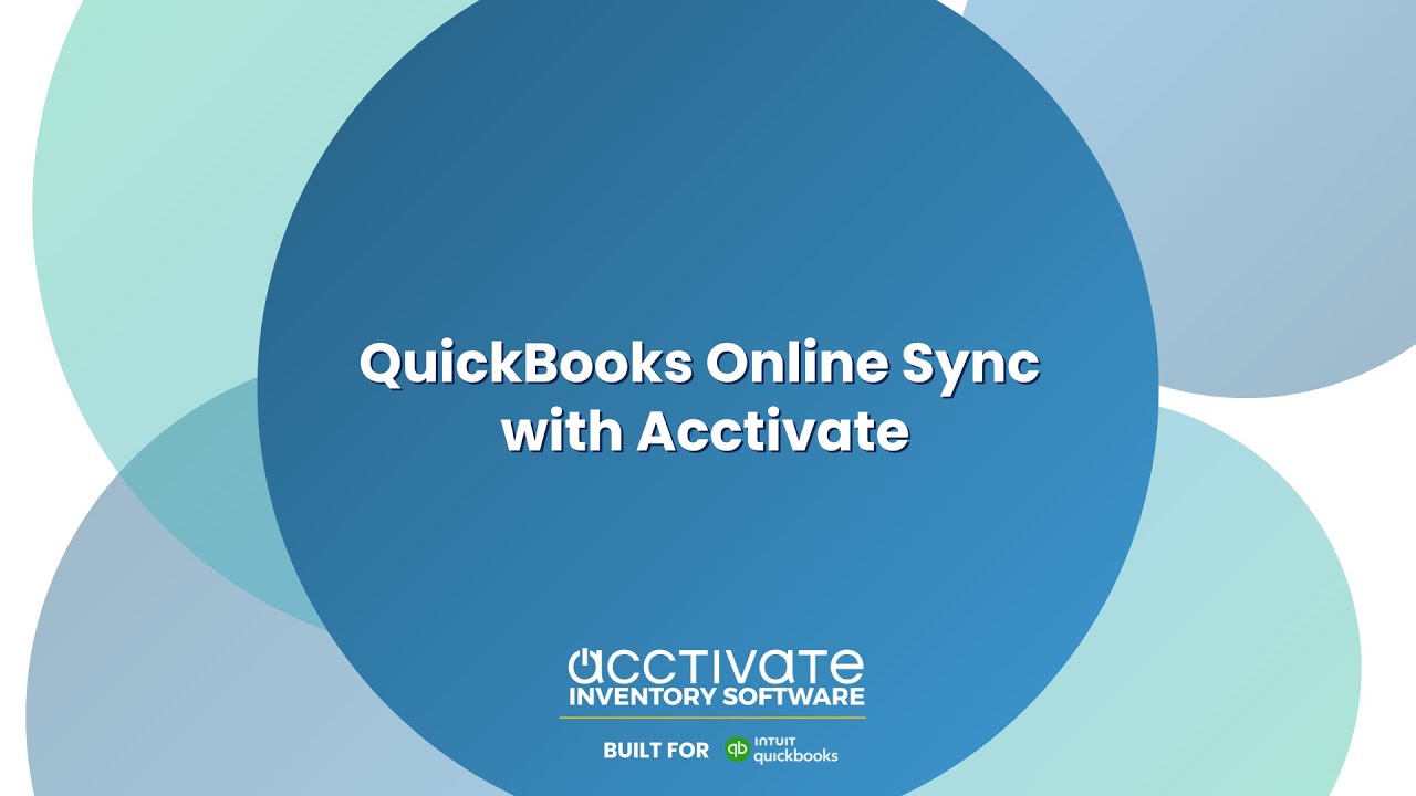 Acctivate Inventory Software and QuickBooks Online Sync
