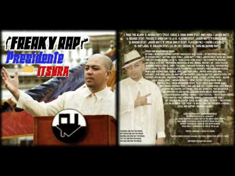 Freaky Rap - Sama Samin (feat. Mike Kosa & Jason Haft) - Presidente Ang Itsura