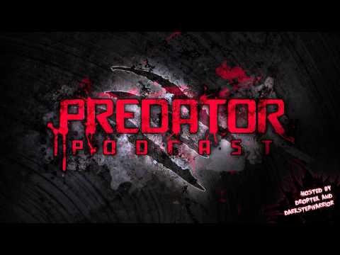 Predator Podcast 003 [Free Download]