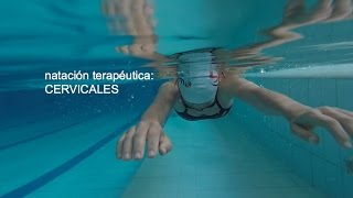 Natación terapéutica I: CERVICALES