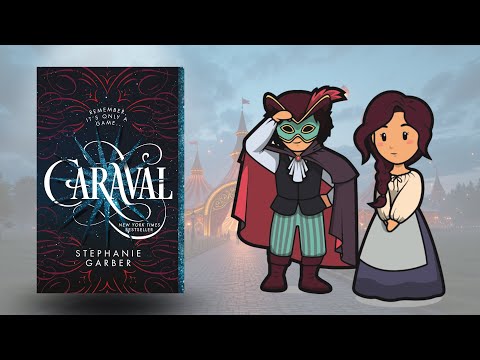 Caraval by Stephanie Garber | Animated Summary