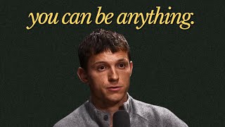 you can be anything.