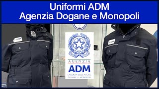 Uniformi ADM - Agenzia delle Dogane e dei Monopoli