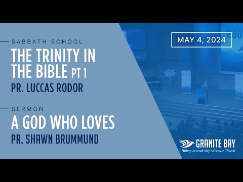 A God Who Loves | Shawn Brummund | 05/04/2024