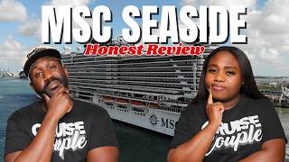 MSC Seaside Our Honest Review 