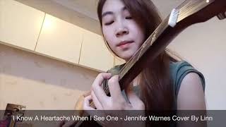 I Know A Heartache When I See One - Jennifer Warnes Cover By Linn