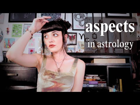 ASPECTS IN ASTROLOGY: learn astrology course 101 ep.8