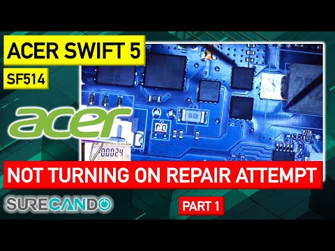 Acer Swift 5 SF514 Not Turning On Full Disassembly Repair Attempt Part 1