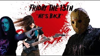 Friday the 13th - He&#39;s Back (The Man Behind the Mask) - Alice Cooper (w/ Anthony Vincent)