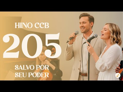 HINO 205 CCB - SALVO POR SEU PODER | VOZES POTENTES