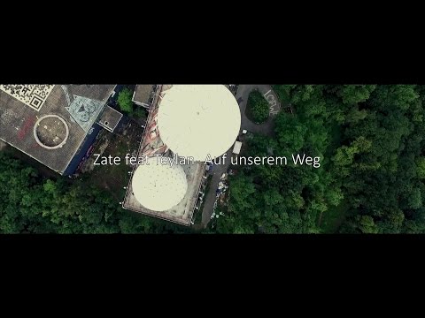 Zate feat. Teylan - Auf unserem Weg