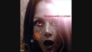 The Jesus And Mary Chain - Man On The Moon