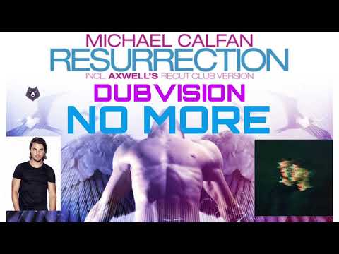 DubVision x Michael Calfan x Axwell - No More Resurrection (SimMad Mashup)