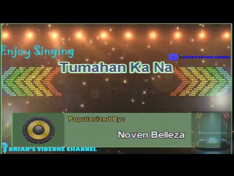 Tumahan Ka Na - Noven Belleza (Karaoke)