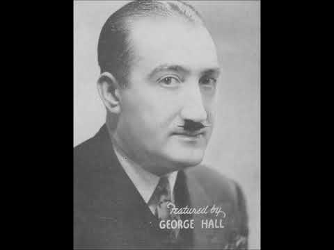 Sonny Schuyler with George Hall and His Hotel Taft Orchestra – Through the Doorway of Dreams, 1935