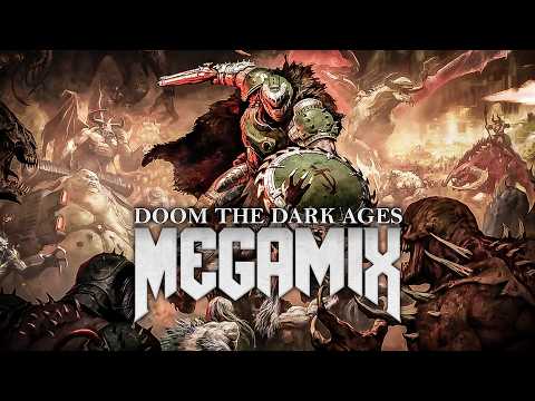 DOOM: The Dark Ages MEGAMIX