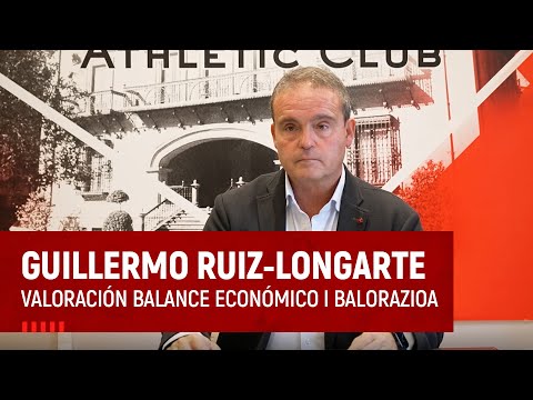 Imagen de portada del video Guillermo Ruiz-Longarte I Valoración del balance económico I Balantze ekonomikoaren balorazioa