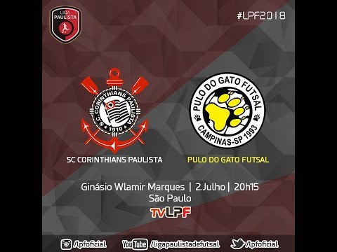 LPF2018 - CORINTHIANS x PULO DO GATO