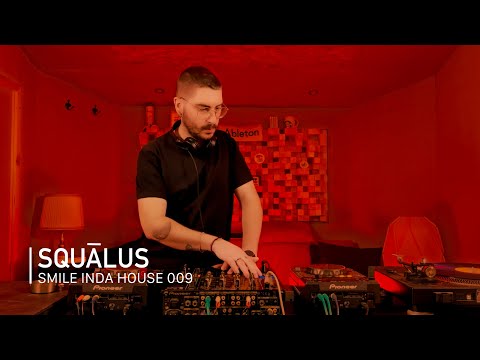 SQUĀLUS DJ Set | Smile Inda House 009