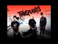 Transplants - Diamonds and Guns Español ...