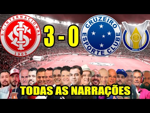 Todas as narrações - Internacional 3 x 0 Cruzeiro | Brasileirão 2025
