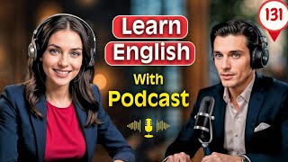 Handle Hotel Problems Easily | Learn English quickly with podcast | Episode 131