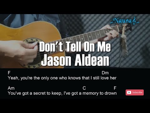 Dont Tell On Me - Jason Aldean