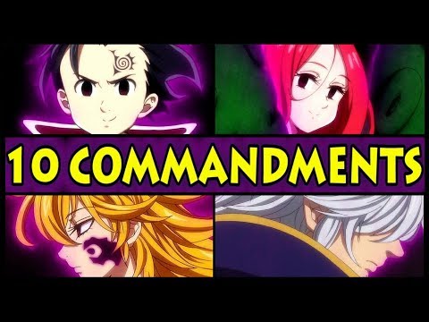 All 10 Commandments and their Powers Explained! (Seven Deadly Sins / Nanatsu no Taizai S2 Season 2) Video