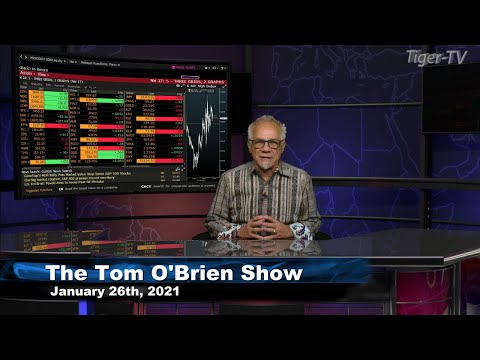 January 26th, Tom O'Brien Show on TFNN - 2021