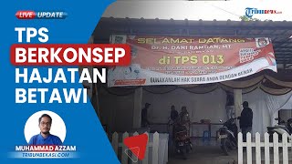 Usung Konsep Hajatan Betawi, Pencoblosan di TPS 013 Desa Karangharja Bekasi Berlangsung Meriah
