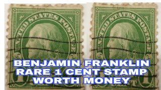 BENJAMIN FRANKLIN RARE USED  STAMP WORTH MONEY