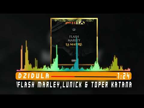 Flash Marley - Dzidula Feat Toper Katana & Lunick (Official Audio)