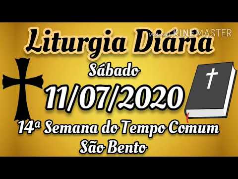 Liturgia Diária - Sábado - 11/07/2020 - 14ª Semana do Tempo Comum - Dia de São Bento - com reflexão