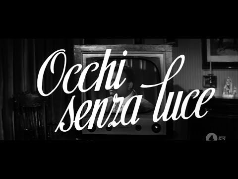 Occhi senza luce - 1956 - Flavio Calzavara, film completo in Italiano
