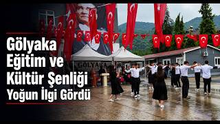Gölyaka Eğitim ve Kültür Şenliği Yoğun İlgi Gördü