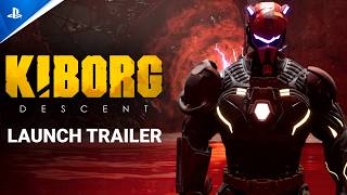 KIBORG: DESCENT – 2026 – Launch Trailer (PS5 & PS4 Games) Trailer