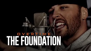 OverTime - The Foundation (Official Music Video)