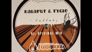 Kalafut & Fygle ‎– Lullaby (Original Mix)