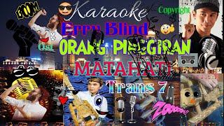 Download lagu Mata Hati Erry Blind  🔊🎶🎵#Lyrics || (Ost.Orang Pinggiran) #trans7 mp3
