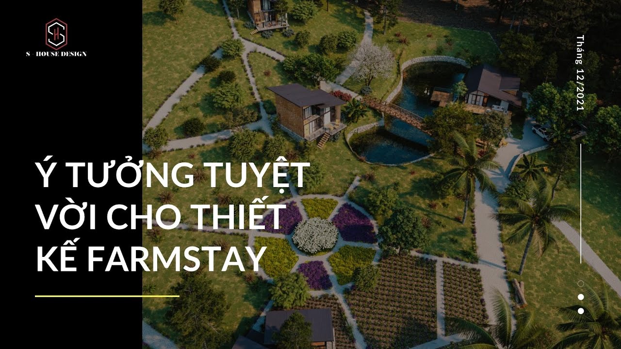 Ý Tưởng Tuyệt Vời Cho Thiết Kế Farmstay