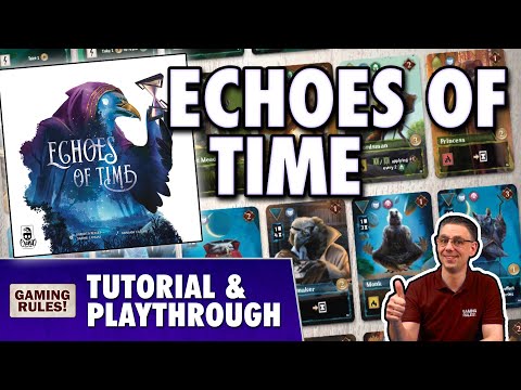 Echoes of Time - Tutorial & Playthrough