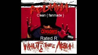 Redman - Rated R  ( Clean )