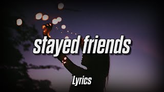 cøzybøy - stayed friends (Lyrics)