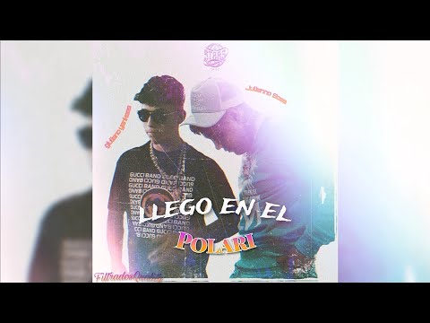 Llego en el Polari - Giuliano Yankees Ft. Julianno Sosa